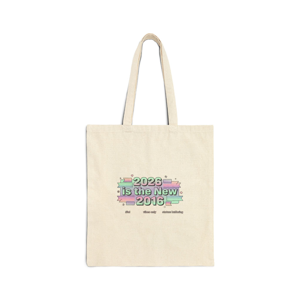 2026 Is the New 2016 Tote, 2010s Nostalgia, Vintage Internet Aesthetic